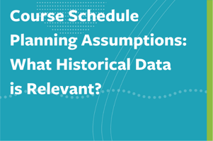 course_schedule_planning_assumptions